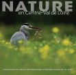 NATURE en Centre-Val de Loire